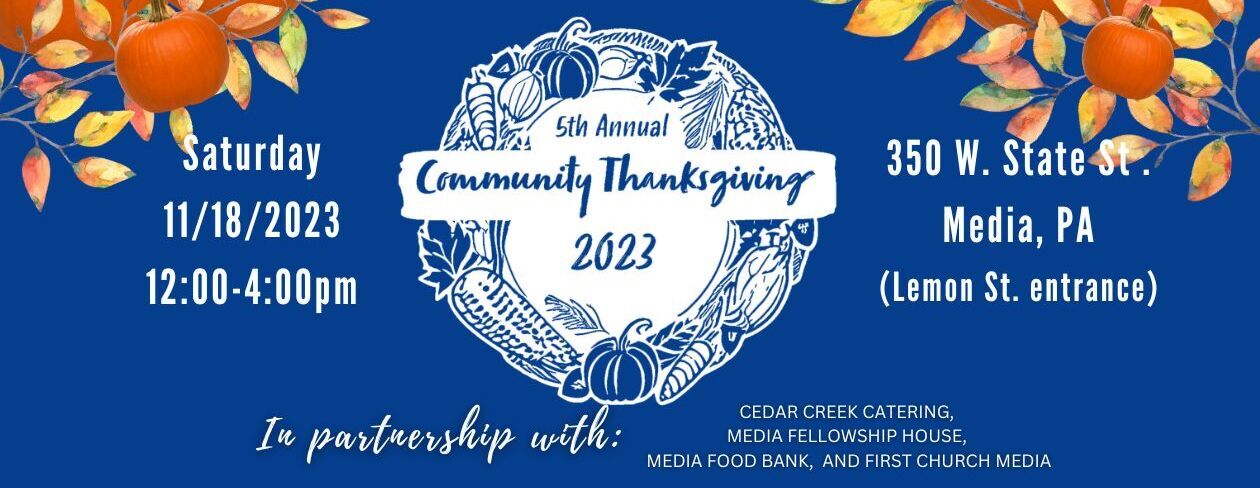 5th Annual Community Thanksgiving Dinner!
